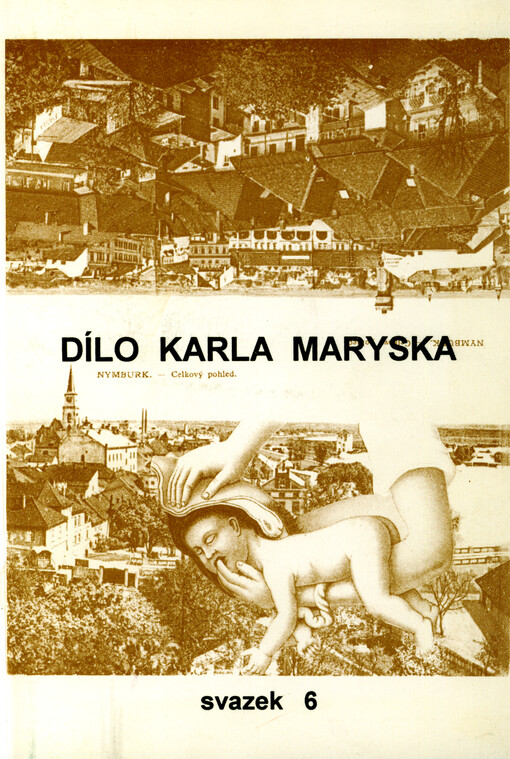 Dílo Karla Maryska. Sv. 6, (sbírky z let 1966 až 1968)