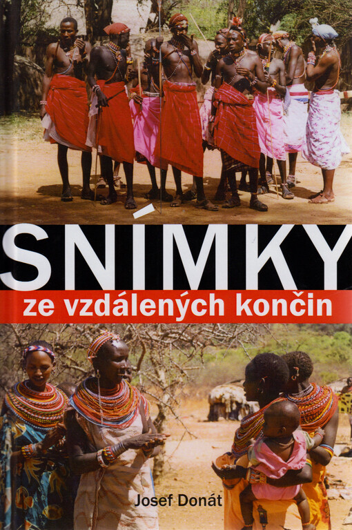 Snímky ze vzdálených končin
