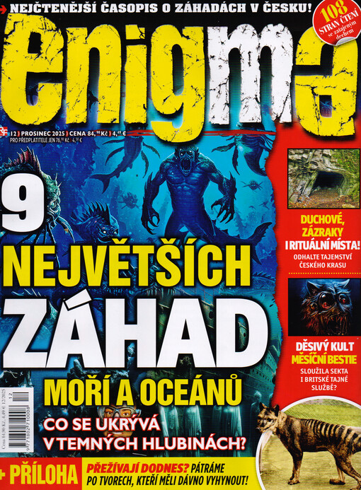 Enigma : záhadné události - tajná společenství - nevysvětlitelné úkazy - paranormální jevy - konspirační teorie