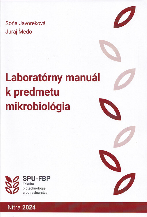 Laboratórny manuál k predmetu mikrobiológia