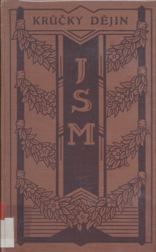 Krůčky dějin : (Psáno 1917-1926) / 
