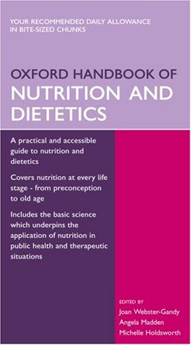 Oxford handbook of nutrition and dietetics
