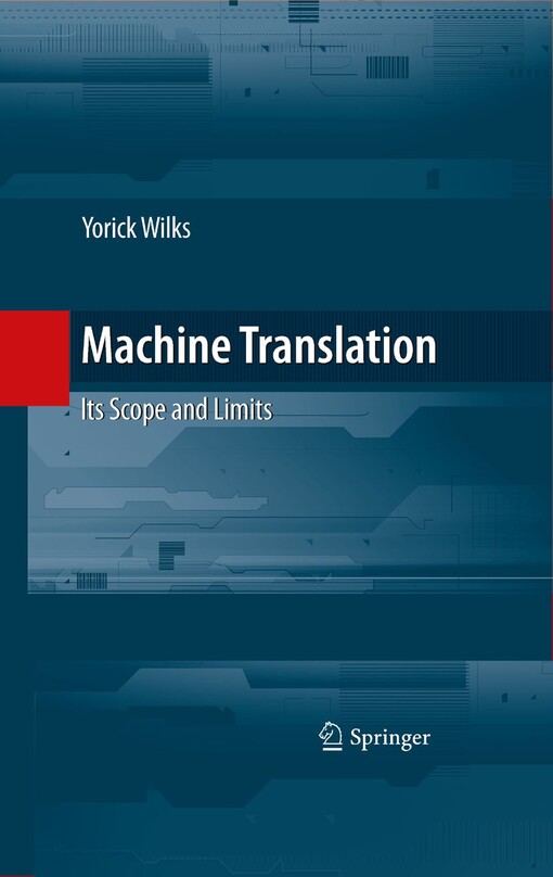 Machine translation :its scope and limits