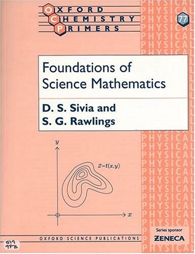 Foundations of Science Mathematics (Oxford Chemistry Primers)