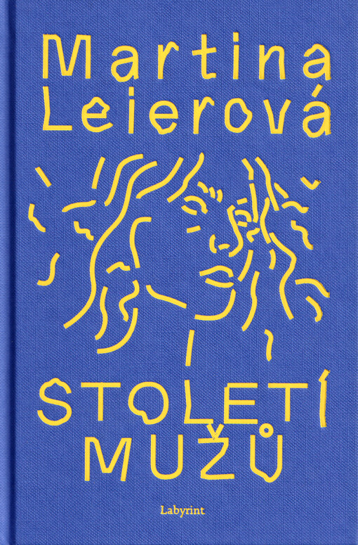 Století mužů : román