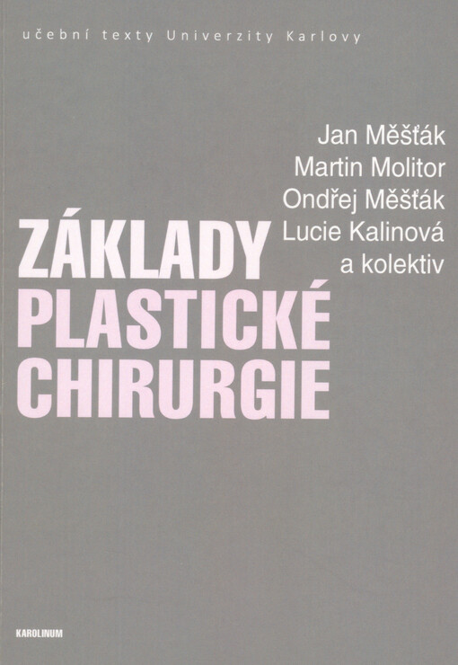 Základy plastické chirurgie