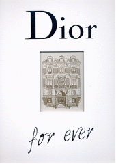 Dior for ever  (odkaz v elektronickém katalogu)