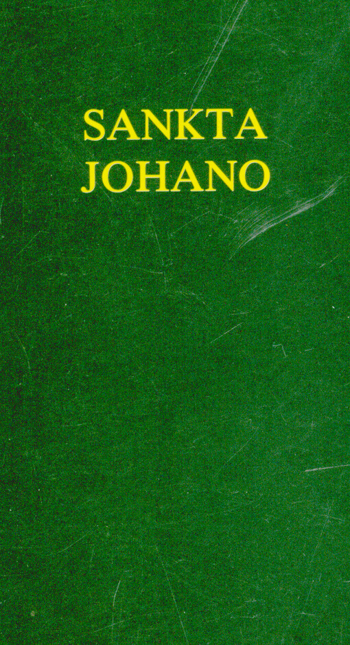 La Evangelio laŭ Sankta Johano