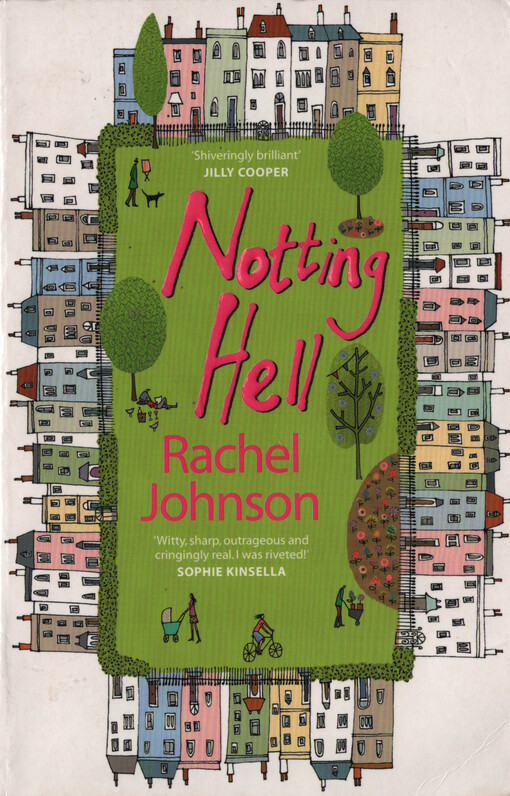 Notting Hell : sex, lies and real estate