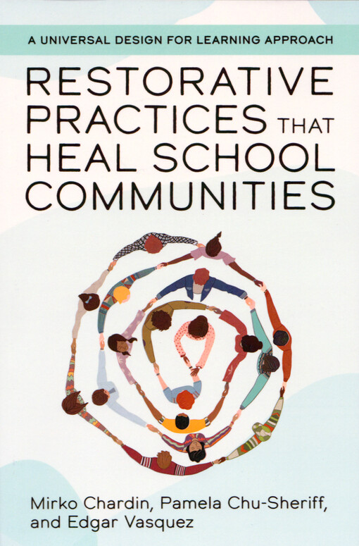 Restorative practices that heal school communities