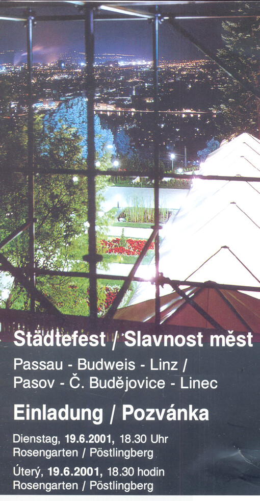 Städtefest : Passau - Budweis - Linz : Einladung
