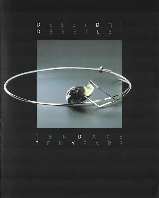 Deset dní, deset let = Ten days, ten years