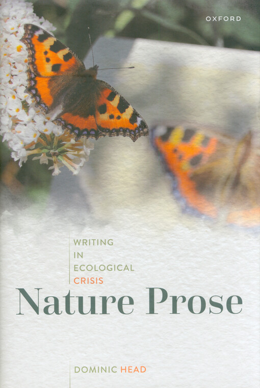 Nature prose : writing in ecological crisis