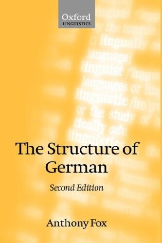 The Structure of German (Clarendon Paperbacks)