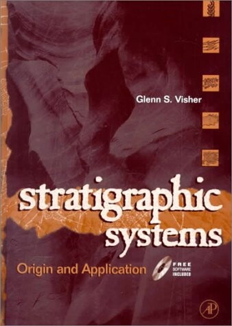 Stratigraphic systems : origin and application