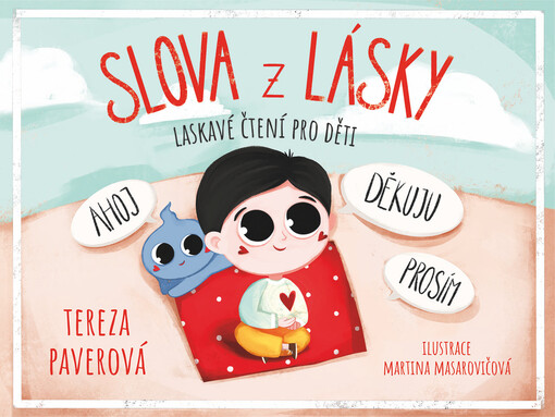 Slova z lásky - laskavé čtení pro děti