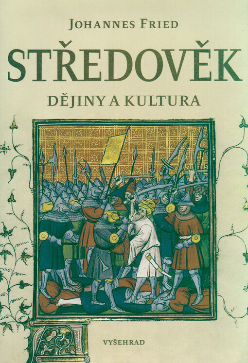 Středověk : dějiny a kultura