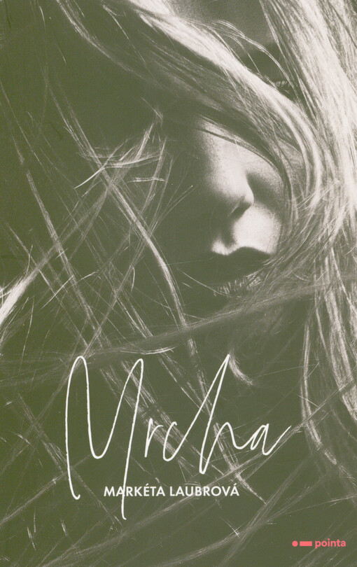 Mrcha / Markéta Laubrová