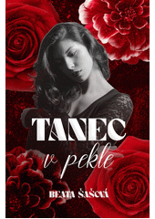 Tanec v pekle  (odkaz v elektronickém katalogu)