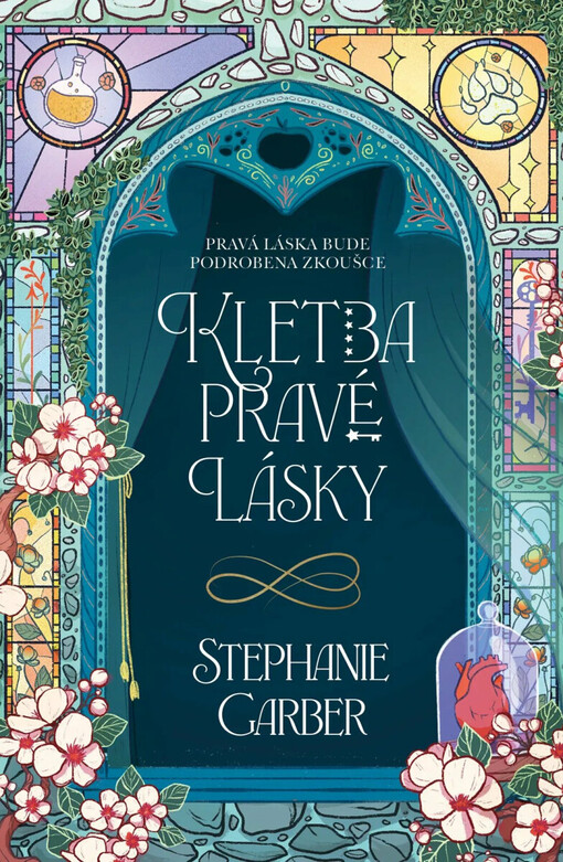 Kletba pravé lásky / Stephanie Garber ; přeložila Tereza Plachá