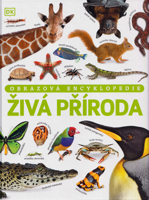 Živá příroda : obrazová encyklopedie