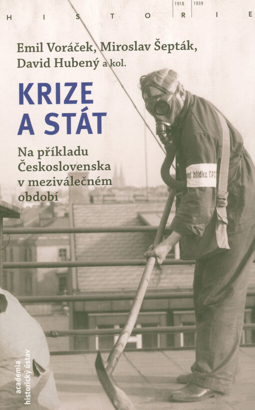 Krize a stát : na příkladu Československa v meziválečném období