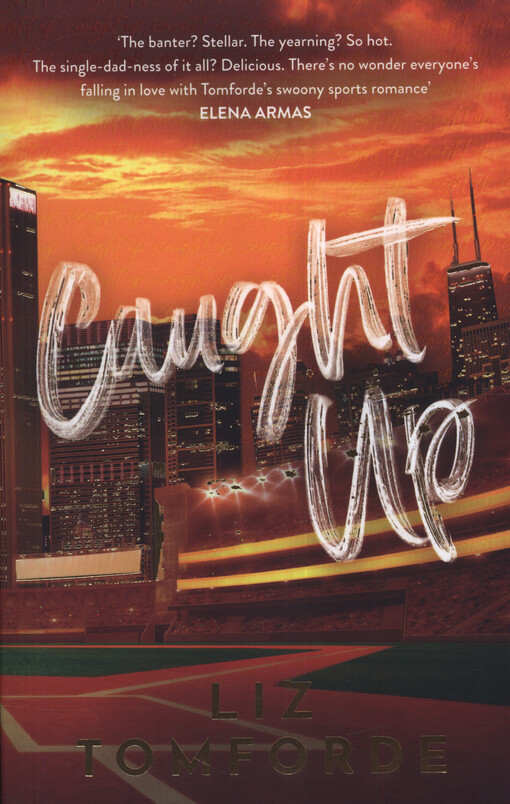 Windy city series. Book three, Caught up