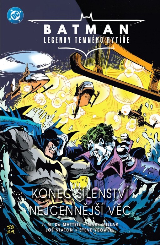 Batman Legendy Temného rytíře 6 - Konec šílenství / Nejcennější věc