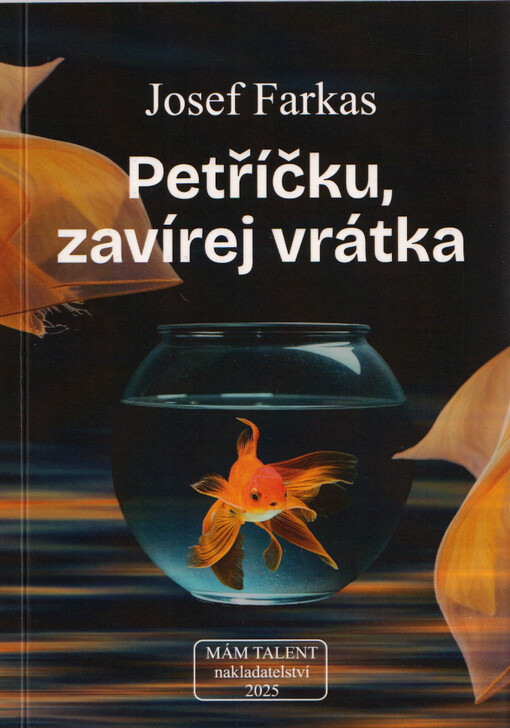 Petříčku, zavírej vrátka