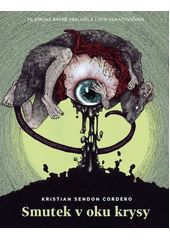 Smutek v oku krysy  (odkaz v elektronickém katalogu)