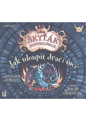 Škyťák Šelmovská Štika III. Jak uloupit dračí meč (odkaz v elektronickém katalogu)