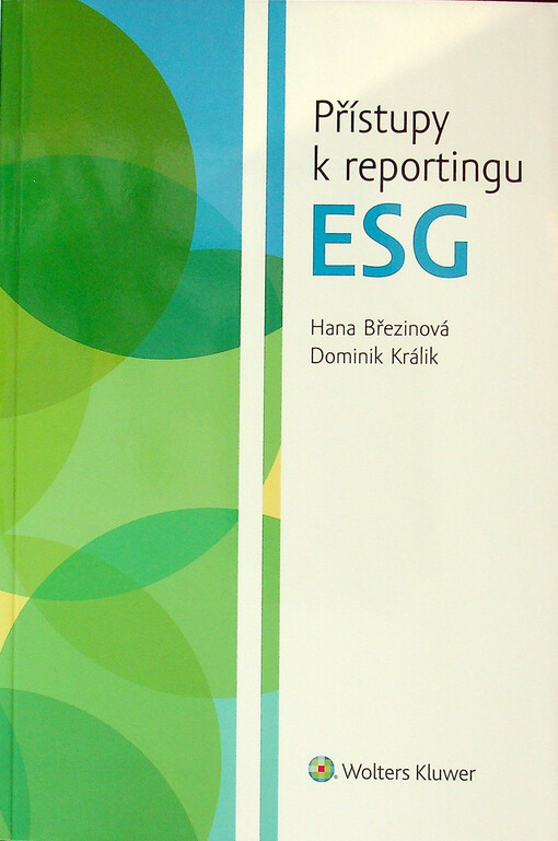 Přístupy k reportingu ESG
