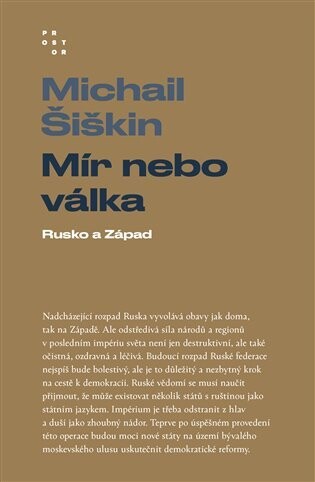 Mír nebo válka : Rusko a Západ