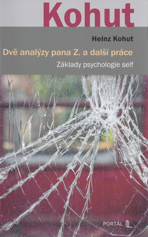 Dvě analýzy pana Z. a další práce základy psychologie self