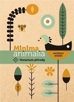 Minimalia animalia : Horarium přírody