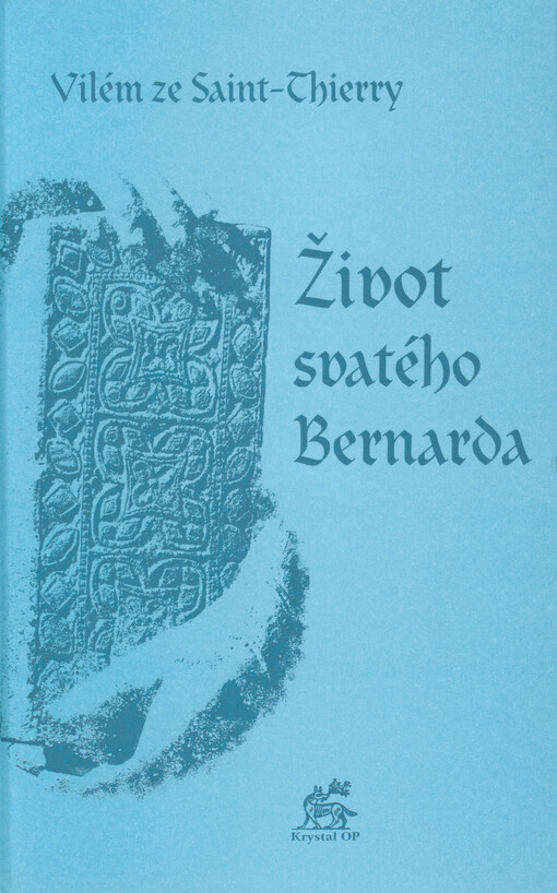 Život svatého Bernarda
