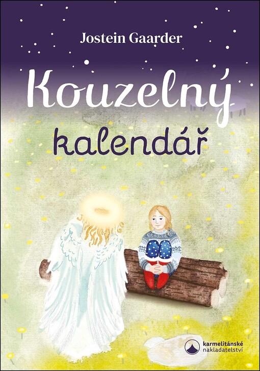 Kouzelný kalendář : podivuhodné putování do Betléma