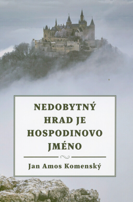 Nedobytný hrad je Hospodinovo jméno