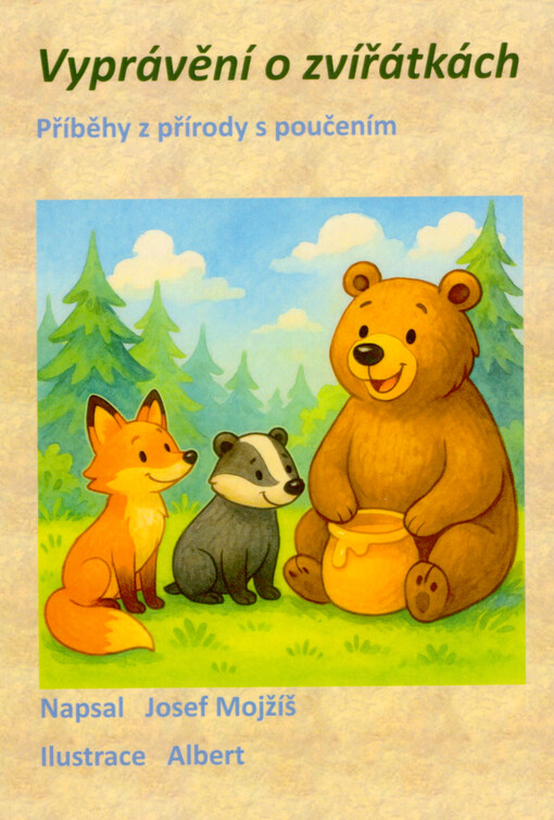 Vyprávění o zvířátkách : příběhy z přírody s poučením
