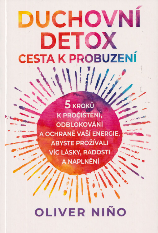 Duchovní detox : cesta k probuzení