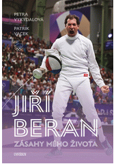 Jiří Beran : zásahy mého života  (odkaz v elektronickém katalogu)