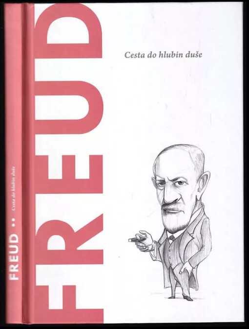 Freud : cesta do hlubin duše