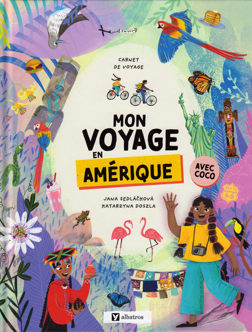 Mon voyage en Amérique : carnet de voyage