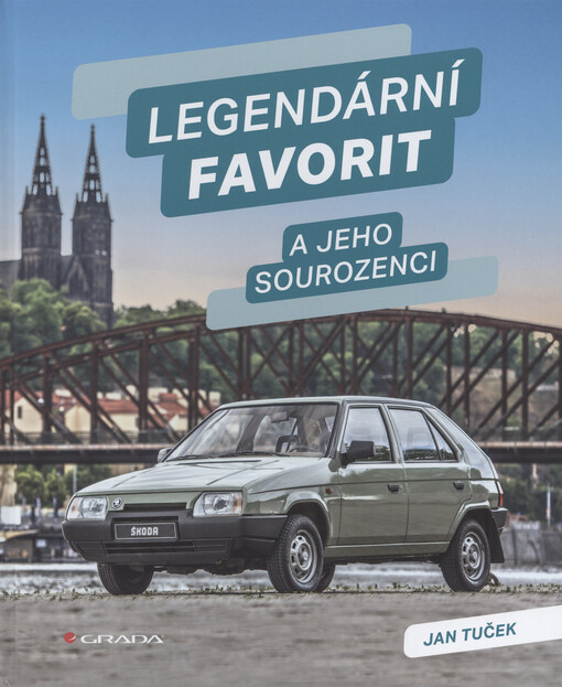 Legendární favorit : a jeho sourozenci