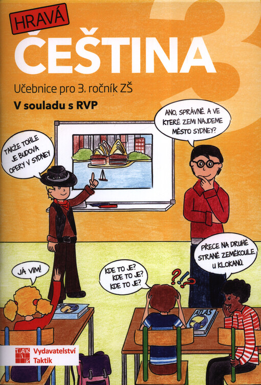 Hravá čeština 3 : pro 3. ročník ZŠ : v souladu s RVP