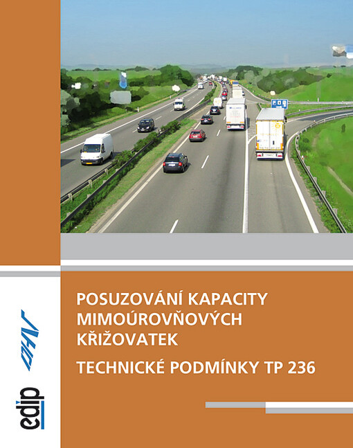 Posuzování kapacity neřízených úrovňových křižovatek :TP 188