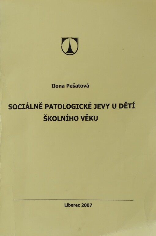 Sociálně patologické jevy u dětí školního věku