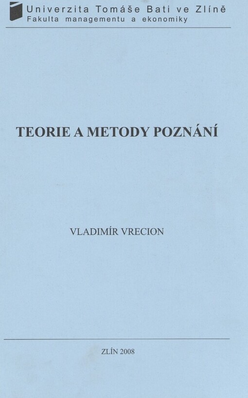 Teorie a metody poznání