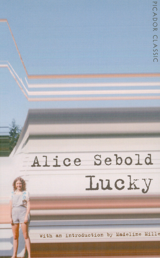 Alice Sebold - Lucky