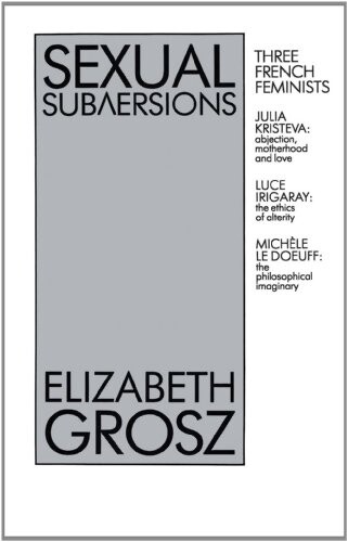 Sexual subversions : three French feminists